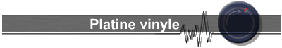 Platine vinyle